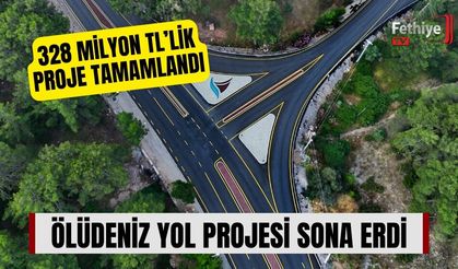 Ölüdeniz Yol Projesi Sona Erdi