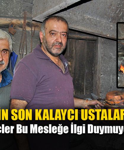 Fethiye’nin Son Kalaycı Ustaları