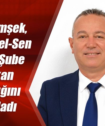 Ufuk Şimşek, Tüm Yerel-Sen Muğla Şube Başkan Adaylığını Açıkladı