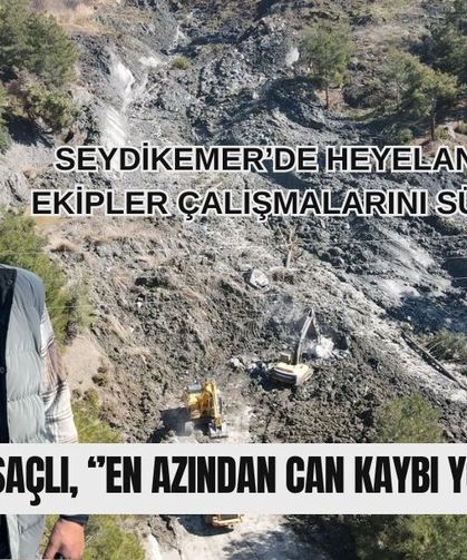 Seydikemer’de Heyelan Sonrası Ekipler Çalışmalarını Sürdürüyor