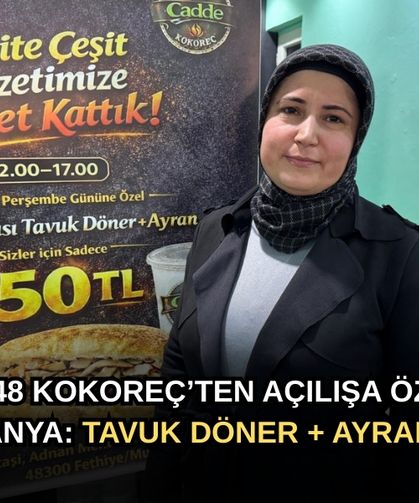 Cadde 48 Kokoreç’ten Açılışa Özel Şok Kampanya: Tavuk Döner + Ayran 50 TL