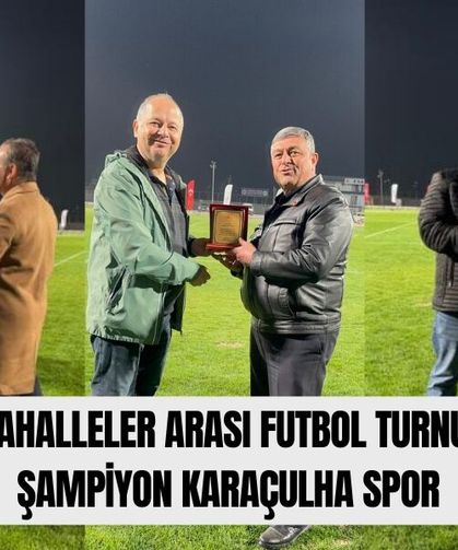 Fethiye Mahalleler Arası Futbol Turnuvası’nda Şampiyon Karaçulha Spor