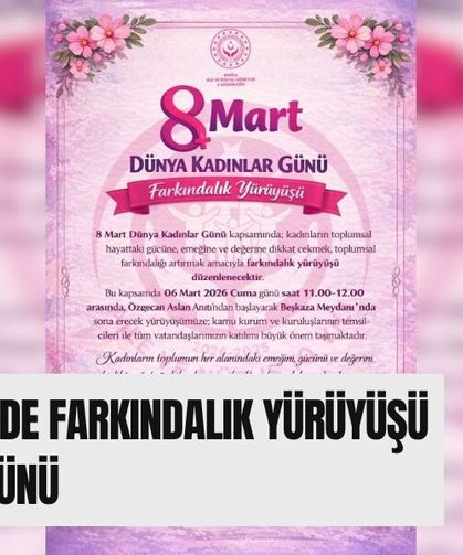 Fethiye’de Farkındalık Yürüyüşü Cuma Günü