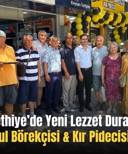 Fethiye’de Yeni Lezzet Durağı “İstanbul Börekçisi & Kır Pidecisi” Açıldı