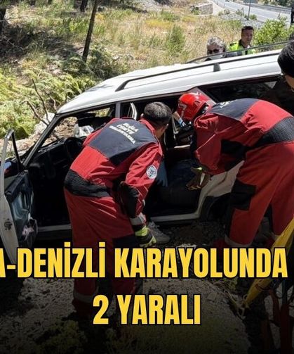 Muğla-Denizli Karayolunda Kaza: 2 Yaralı