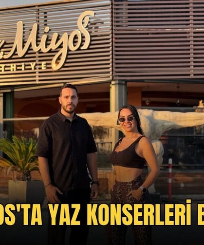 The Miyos'ta Yaz Konserleri Başlıyor