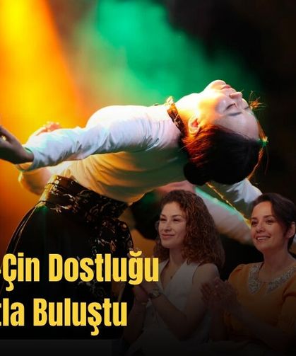 Türkiye-Çin Dostluğu Sanatla Buluştu