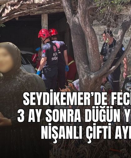 Seydikemer’de Feci Kaza: 3 Ay Sonra Düğün Yapacak Nişanlı Çifti Ayırdı