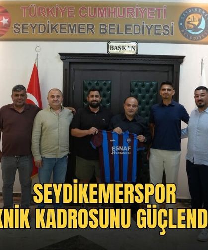 Seydikemerspor Teknik Kadrosunu Güçlendirdi