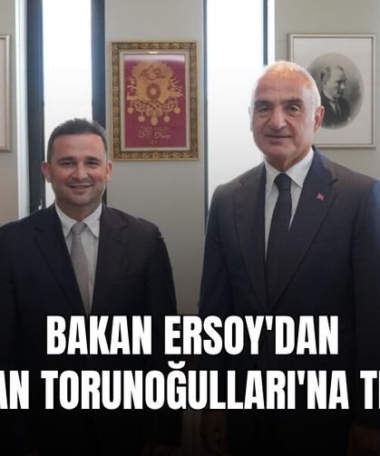 Bakan Ersoy'dan Ercan Torunoğulları'na Tebrik