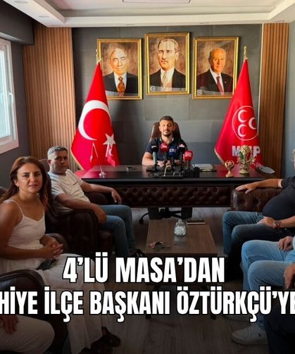 4’lü Masa’dan MHP Fethiye İlçe Başkanı Öztürkçü’ye Ziyaret