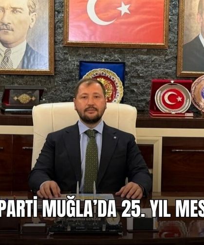 AK Parti Muğla’da 25. Yıl Mesajı