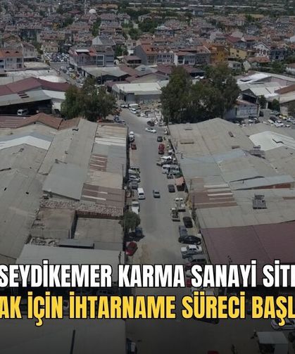 Fethiye Seydikemer Karma Sanayi Sitesi’nde 50 Ortak İçin İhtarname Süreci Başlatıldı