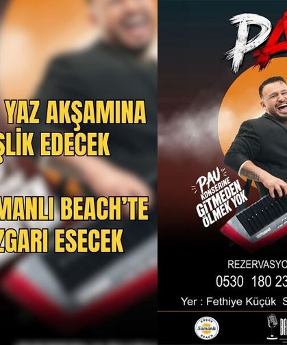 Küçük Samanlı Beach’te PAU Rüzgarı Esecek