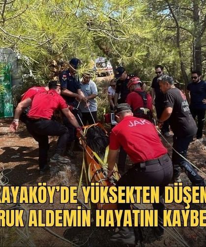 Kayaköy’de Yüksekten Düşen Faruk Aldemin Hayatını Kaybetti