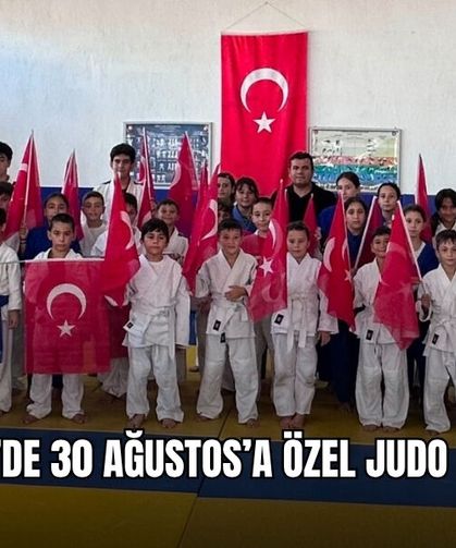 Fethiye’de 30 Ağustos’a Özel Judo Etkinliği