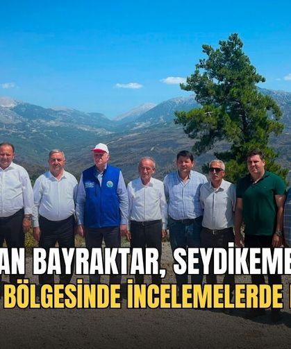 Başkan Bayraktar, Seydikemer'deki Yangın Bölgesinde İncelemelerde Bulundu