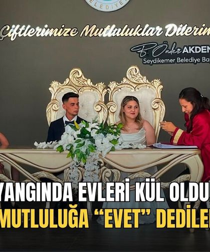 Yangında Evleri Kül Oldu, Mutluluğa “Evet” Dediler