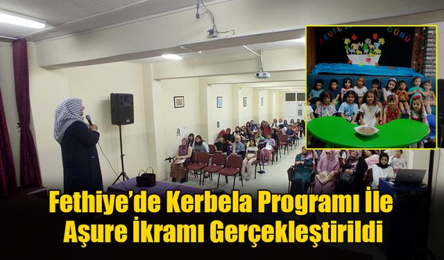 Fethiye’de Kerbela Programı ve Aşure İkramı Gerçekleştirildi
