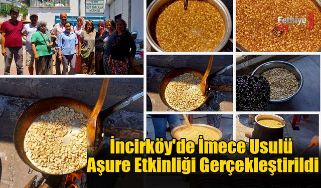 İncirköy'de İmece Usulü Aşure Etkinliği Gerçekleştirildi