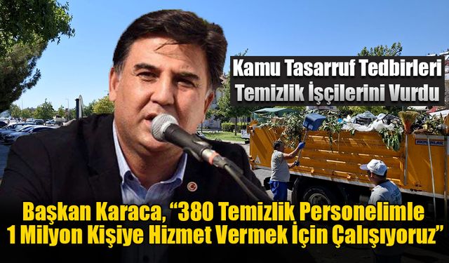 Kamu Tasarruf Tedbirleri Temizlik İşçilerini Vurdu