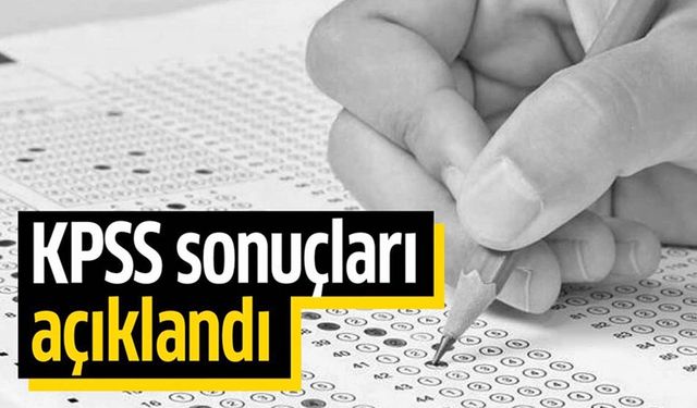 KPSS Sonuçları Açıklandı