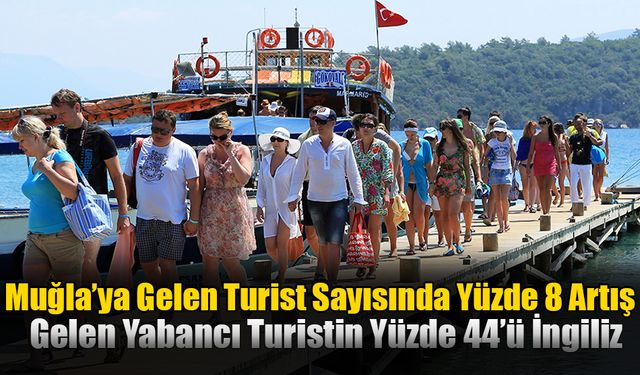 Muğla’ya Gelen Turist Sayısında Yüzde 8 Artış