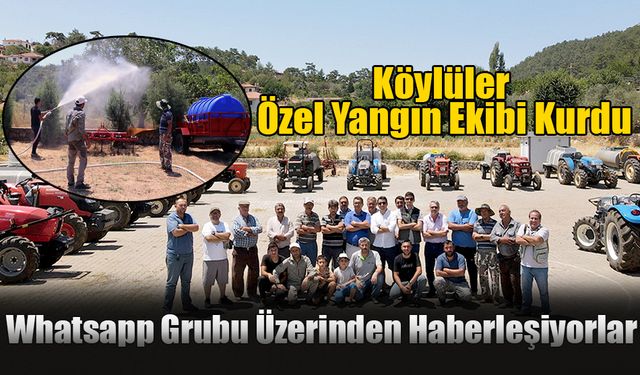 Köylüler Özel Yangın Ekibi Kurdu