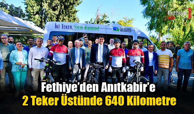 Fethiye’den Anıtkabir’e 2 Teker Üstünde 640 Kilometre