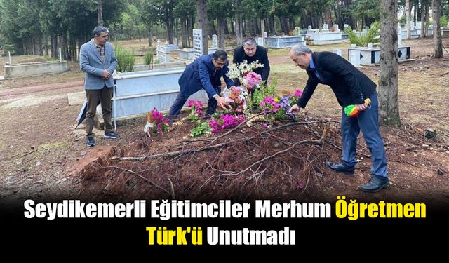 Seydikemerli Eğitimciler Merhum Öğretmen Türk'ü Unutmadı