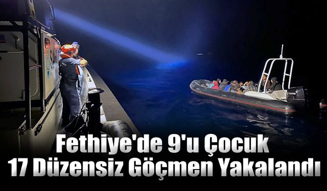 Fethiye'de 9'u Çocuk 17 Düzensiz Göçmen Yakalandı