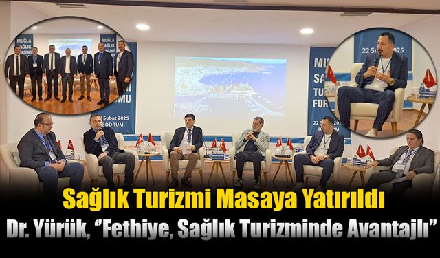 Sağlık Turizmi Masaya Yatırıldı
