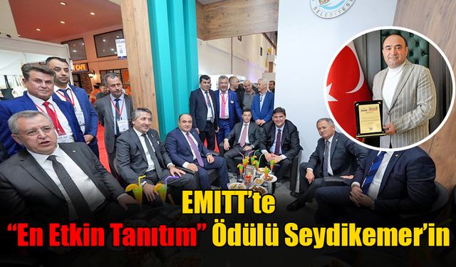 EMITT’te “En Etkin Tanıtım” Ödülü Seydikemer’in