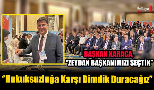 Başkan Karaca, ‘’Hukuksuzluğa Karşı Dimdik Duracağız’’