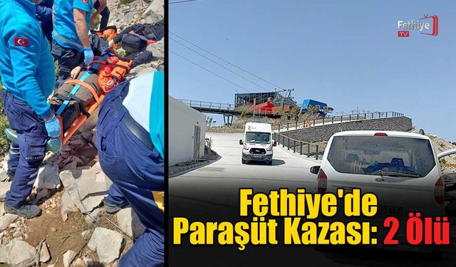 Fethiye'de Paraşüt Kazası: 2 Ölü