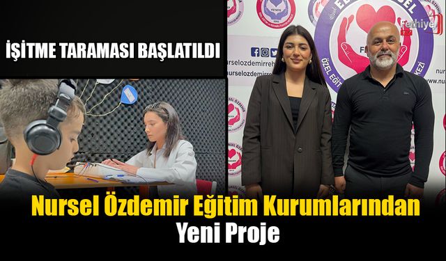 Nursel Özdemir Eğitim Kurumlarından Yeni Proje