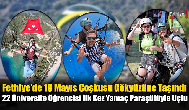 Fethiye’de 19 Mayıs Coşkusu Gökyüzüne Taşındı