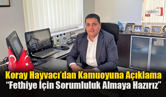 Koray Hayvacı’dan Kamuoyuna Açıklama