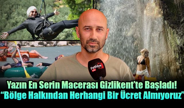 Yazın En Serin Macerası Gizlikent’te Başladı!