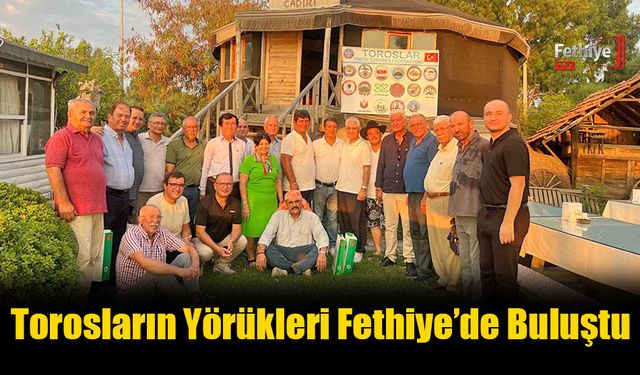 Torosların Yörükleri Fethiye’de Buluştu