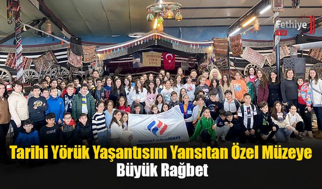 Tarihi Yörük Yaşantısını Yansıtan Özel Müzeye Büyük Rağbet