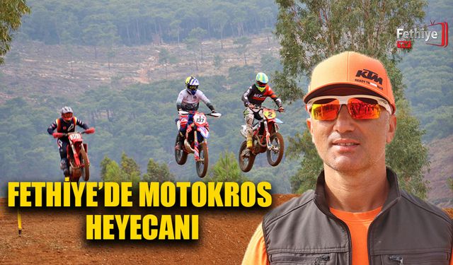 Fethiye'de Motokros Heyecanı