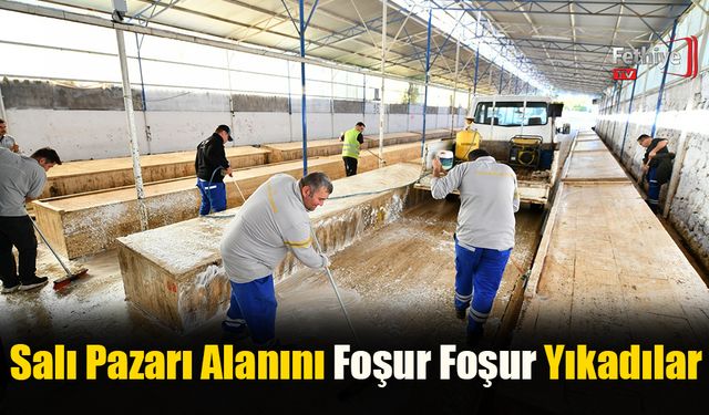 Salı Pazarı Alanını Foşur Foşur Yıkadılar