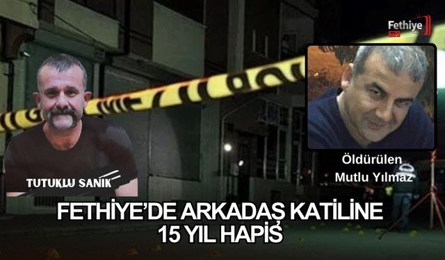 Müebbet İle Yargılandı, 15 Yıl Hapis Cezasına Çarptırıldı