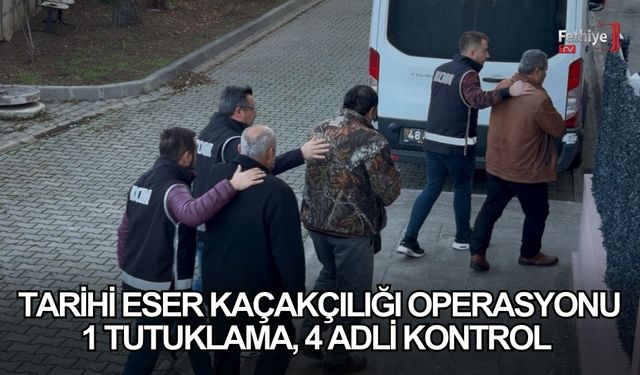 Fethiye’de Tarihi Eser Kaçakçılığı Operasyonu: 1 Tutuklama, 4 Adli Kontrol