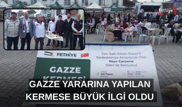 Fethiye'de Gazze Yararına Yapılan Kermese Büyük İlgi Oldu