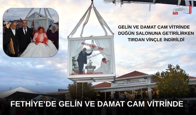 Fethiye’de Gelin Ve Damat Cam Vitrinde