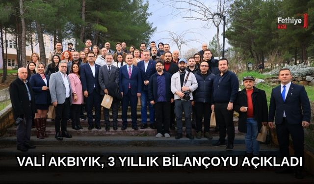 Vali Akbıyık, 3 Yıllık Bilançoyu Açıkladı
