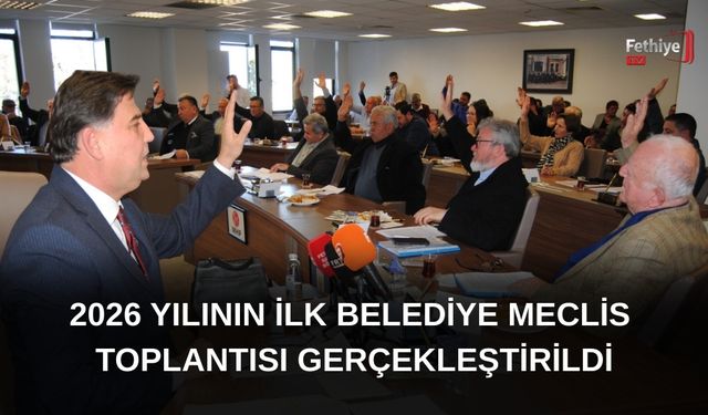 2026 Yılının İlk Belediye Meclis Toplantısı Gerçekleştirildi
