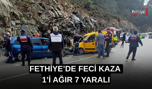 Fethiye’de Feci Kaza: 1’i Ağır 7 Yaralı